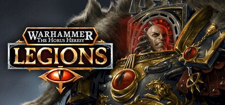 Okładka gry Warhammer The Horus Heresy: Legions