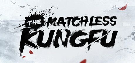 Okładka gry 绝世好武功 The Matchless KungFu