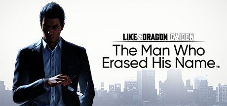 Okładka gry Like a Dragon Gaiden: The Man Who Erased His Name