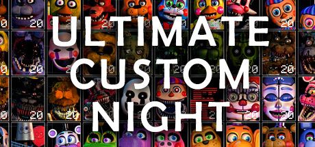 Okładka gry Ultimate Custom Night